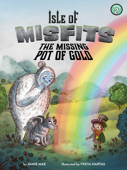 Title details for The Missing Pot of Gold by Jamie Mae - Available